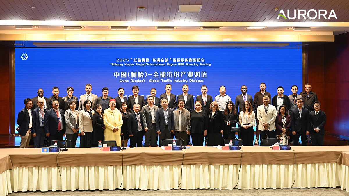 Aurora IP tham dự chuỗi sự kiện về dệt may toàn cầu tại Kha Kiều (KEQIAO), Trung Quốc