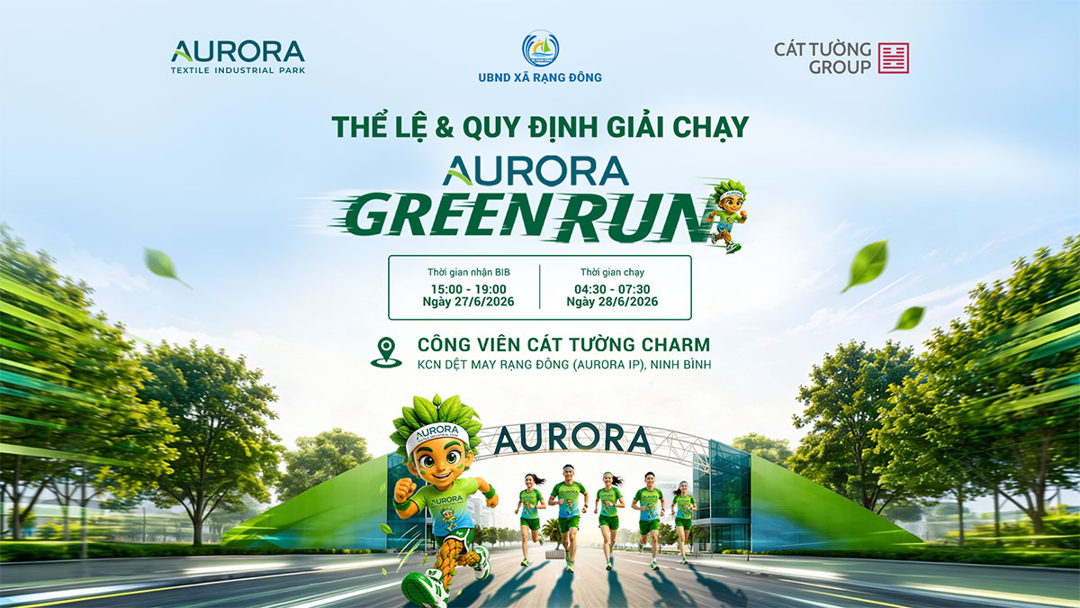 Thể lệ & Quy định giải chạy: "AURORA GREEN RUN"